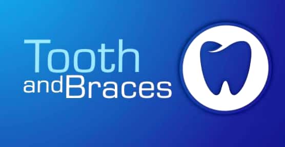 Tooth And Braces